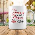 Funny Dresses And Messes Mom Of Both Mother Day Lovely Gift Coffee Mug Funny Gifts