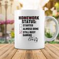 Homework Started Done Still Busy Gaming Coffee Mug Unique Gifts