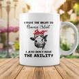I Have The Right To Remain Silent I Dont Have Ability Funny Coffee Mug Unique Gifts I Have The Right To Remain Silent I Dont Have Ability Funny Coffee Mug Unique Gifts