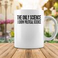 I Know Political Science Gifts Coffee Mug Funny Gifts