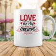 Love Is In The Air Try Not To Breathe 134 Trending Shirt Coffee Mug Funny Gifts