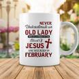 Never Underestimate An Old Lady Who Is Covered By February Coffee Mug Unique Gifts