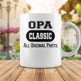 Opa Grandpa Gift Classic All Original Parts Opa Coffee Mug Funny Gifts