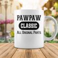 Pawpaw Grandpa Gift Classic All Original Parts Pawpaw Coffee Mug Funny Gifts