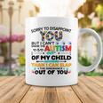 Sorry To Disappoint You But I Cant Spank The Autism Coffee Mug Funny Gifts