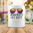 Teacher Off Duty Last Day Of School Teacher Summer Coffee Mug Funny Gifts