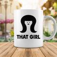 That Girl Coffee Mug Funny Gifts