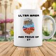 Ultra Mega And Proud Of It Pro Trump Patriotic Republican Coffee Mug Funny Gifts