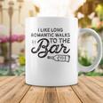 Womens I Like Long Romantic Walks To The Bar Funny Drinking Coffee Mug Unique Gifts