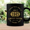 1945 July Birthday Gift 1945 July Limited Edition Coffee Mug Gifts ideas