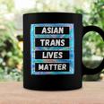 Asian Trans Lives Matter Lgbtq Transsexual Pride Flag Coffee Mug Gifts ideas