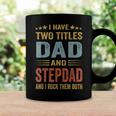 Best Dad And Stepdad Cute Fathers Day Gift From Wife V3 Coffee Mug Gifts ideas