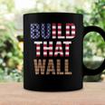Build That Wall Pro Trump Coffee Mug Gifts ideas