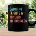 Catching Flights & Minding My Business Coffee Mug Gifts ideas