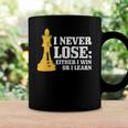 Chess I Never Lose Either I Win Or I Learn Chess Player Coffee Mug Gifts ideas