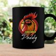 Chicken Chicken Chicken Daddy Chicken Dad Farmer Poultry Farmer Fathers Day Coffee Mug Gifts ideas