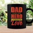 Dad A Sons First Hero A Daughters First Love Fathers Day 2022 Gift Coffee Mug Gifts ideas