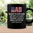 Dad No Matter How Hard Life Gets At Least Happy Fathers Day Coffee Mug Gifts ideas