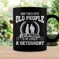 Dont Mess With Old People Funny Saying Prison Vintage Gift Coffee Mug Gifts ideas