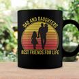 Father Grandpa Dad And Daughters Best Friends For Life Vintage137 Family Dad Coffee Mug Gifts ideas
