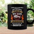 Father Grandpa I Asked Go To Make Me A Better Man He Sent Me My Son 128 Family Dad Coffee Mug Gifts ideas