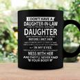 Father Grandpa I Dont Have A Step Daughter I Have A Freaking Awesome Daughter 165 Family Dad Coffee Mug Gifts ideas