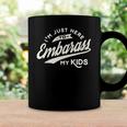 Fathers Day Gift Im Just Here To Embarrass My Kids Coffee Mug Gifts ideas