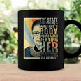Feminist Ruth Bader Ginsburg Pro Choice My Body My Choice Coffee Mug Gifts ideas