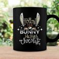 Follow The Bunny He Has Chocolate Coffee Mug Gifts ideas