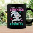 Forget The Bunnies Im Chasing Hunnies Funny Coffee Mug Gifts ideas