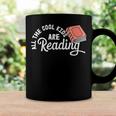 Funny All The Cool Kids Are Reading Coffee Mug Gifts ideas