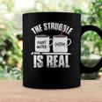 Funny Painter Problems Art The Struggle Is Real Coffee Mug Gifts ideas
