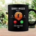 Funny Sorry I Missed Your Call Was On Other Line Men Fishing V2 Coffee Mug Gifts ideas