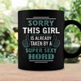 Hord Name Gift This Girl Is Already Taken By A Super Sexy Hord Coffee Mug Gifts ideas