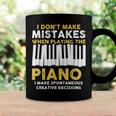 I Dont Make Mistakes Piano Musician Humor Coffee Mug Gifts ideas