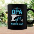 If Opa Cant Fix It No One Can Vintage Fathers Day Coffee Mug Gifts ideas