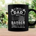 Im A Dad And Barber Funny Fathers Day & 4Th Of July Coffee Mug Gifts ideas