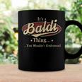 Its A Baldi Thing You Wouldnt Understand Shirt Personalized Name GiftsShirt Shirts With Name Printed Baldi Coffee Mug Gifts ideas