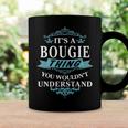 Its A Bougie Thing You Wouldnt UnderstandShirt Bougie Shirt For Bougie Coffee Mug Gifts ideas