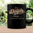 Its A Dolph Thing You Wouldnt Understand Shirt Personalized Name GiftsShirt Shirts With Name Printed Dolph Coffee Mug Gifts ideas