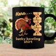 Lucky Bowling Here Turkey Strike 11 Shirt Coffee Mug Gifts ideas