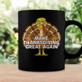 Make Thanksgiving Great Again Funny 3 Shirt Coffee Mug Gifts ideas