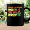 Maybe Christmas Means Something More 557 Shirt Coffee Mug Gifts ideas