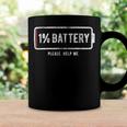 Mens 1 Battery Please Help Me Tshirt Funny Running On Empty 172 Trending Shirt Coffee Mug Gifts ideas