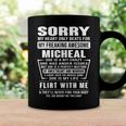 Micheal Name Gift Sorry My Heart Only Beats For Micheal Coffee Mug Gifts ideas
