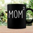 Mom2 Mom Of 2 Mother Of Two Kids Mama Mothers Day Coffee Mug Gifts ideas