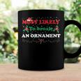 Most Likely To Break An Ornament Santa Hat Xmas Lights Coffee Mug Gifts ideas