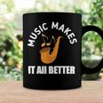 Music Makes It All Better 761 Shirt Coffee Mug Gifts ideas