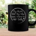 My Aunt Has My New Best Friend In Her Belly Funny Auntie Coffee Mug Gifts ideas