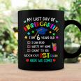 My Last Day Of Kindergarten 1St Grade Here I Come So Long V2 Coffee Mug Gifts ideas